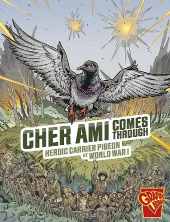 Cher Ami Comes Through cover