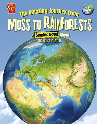 The Amazing Journey from Moss to Rainforests cover