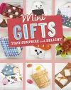 Mini Gifts that Surprise and Delight cover