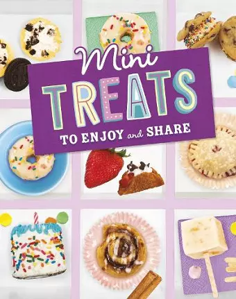 Mini Treats to Enjoy and Share cover