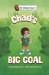 Chad's Big Goal cover