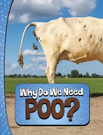 Why Do We Need Poo? cover