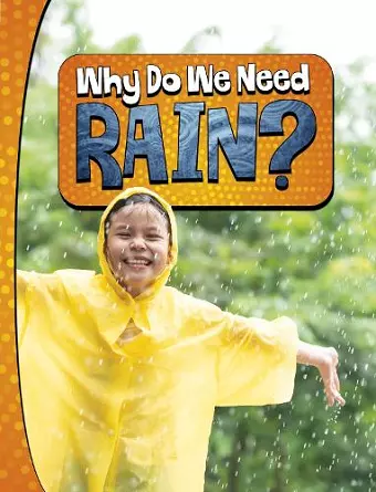 Why Do We Need Rain? cover