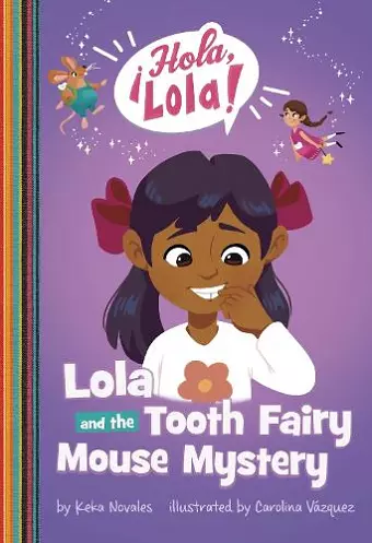 Lola and the Tooth Fairy Mouse Mystery cover