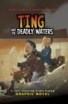 Ting and the Deadly Waters cover