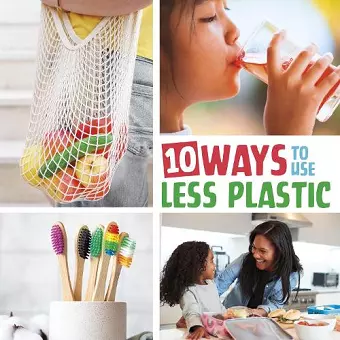 10 Ways to Use Less Plastic cover