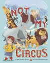 Not My Circus cover