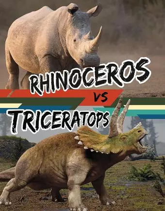 Rhinoceros vs Triceratops cover