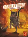 Scarlett Braves the Flames cover