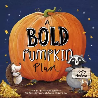 A Bold Pumpkin Plan cover