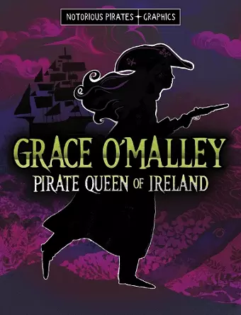 Grace O'Malley, Pirate Queen of Ireland cover