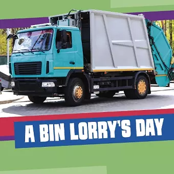 A Bin Lorry's Day cover
