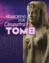 Searching for Cleopatra’s Tomb cover