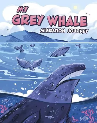 My Grey Whale Migration Journey cover