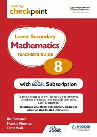 Cambridge Checkpoint Lower Secondary Mathematics Teacher's Guide 8 with Boost Subscription cover