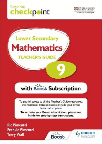 Cambridge Checkpoint Lower Secondary Mathematics Teacher's Guide 9 with Boost Subscription cover