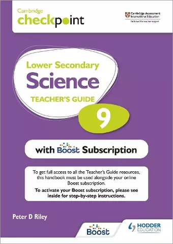 Cambridge Checkpoint Lower Secondary Science Teacher's Guide 9 with Boost Subscription cover