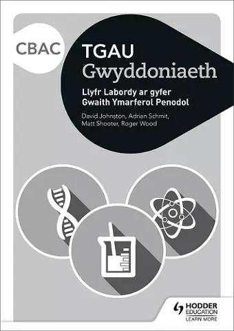 CBAC TGAU Gwyddoniaeth Llyfr Labordy i Ddisgyblion ar gyfer Gwaith Ymarferol Penodol cover