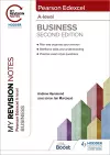 My Revision Notes: Edexcel A-level Business Second Edition cover