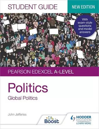 Pearson Edexcel A-level Politics Student Guide 4: Global Politics Second Edition cover