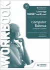 Cambridge IGCSE and O Level Computer Science Computer Systems Workbook cover