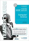 Cambridge IGCSE and O Level Computer Science Teacher's Guide with Boost Subscription cover