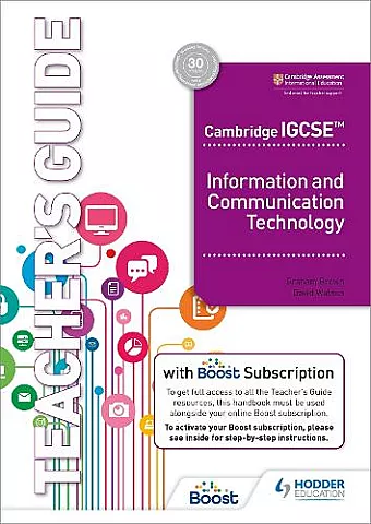 Cambridge IGCSE Information and Communication Technology Teacher's Guide with Boost Subscription cover
