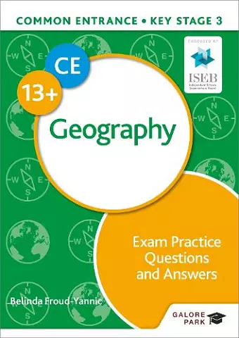 Common Entrance 13+ Geography Exam Practice Questions and Answers cover