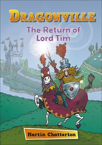 Reading Planet: Astro – Dragonville: The Return of Lord Tim - Mercury/Purple band cover