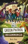 Reading Planet: Astro – Green Patrol: Beginnings - Stars/Turquoise band cover