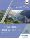 Safon Uwch Daearyddiaeth Meistroli'r Testun: Tirweddau Rhewlifedig cover