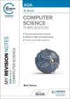 My Revision Notes: AQA A-level Computer Science cover
