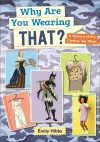 Reading Planet: Astro – Why Are You Wearing THAT? A history of the clothes we wear - Saturn/Venus band cover