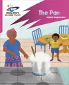 Reading Planet: Rocket Phonics – Target Practice – The Pan – Pink A cover