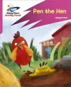 Reading Planet: Rocket Phonics – Target Practice – Pen the Hen – Pink B cover