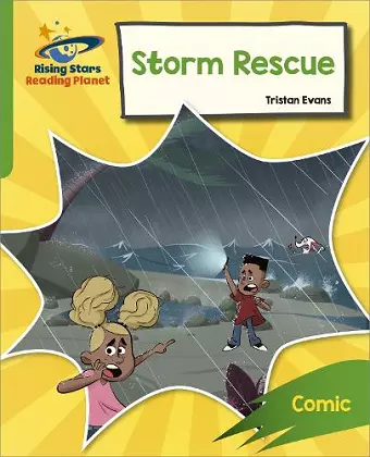 Reading Planet: Rocket Phonics – Target Practice – Storm Rescue – Green cover