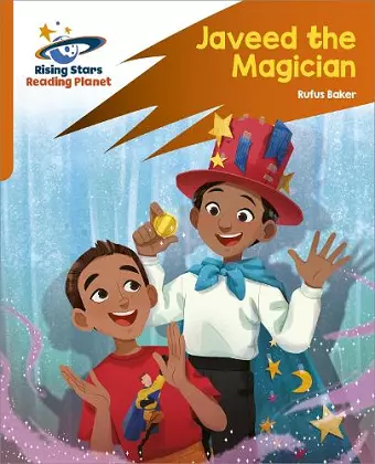 Reading Planet: Rocket Phonics – Target Practice – Javeed the Magician – Orange cover