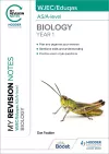 My Revision Notes: WJEC/Eduqas AS/A-Level Year 1 Biology cover