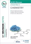 My Revision Notes: WJEC/Eduqas A-Level Year 2 Chemistry cover