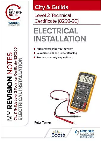 My Revision Notes: City & Guilds Level 2 Technical Certificate in Electrical Installation (8202-20) cover