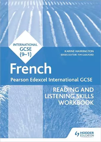 Pearson Edexcel International GCSE French Reading and Listening Skills Workbook cover