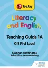 TeeJay Literacy and English CfE First Level Teaching Guide 1A cover