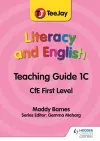 TeeJay Literacy and English CfE First Level Teaching Guide 1C cover