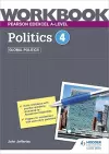 Pearson Edexcel A-level Politics Workbook 4: Global Politics cover