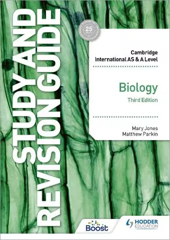 Cambridge International AS/A Level Biology Study and Revision Guide Third Edition cover