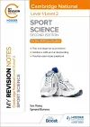My Revision Notes: Level 1/Level 2 Cambridge National in Sport Science: Second Edition cover
