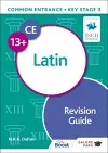 Common Entrance 13+ Latin Revision Guide cover