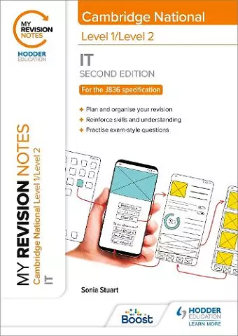 My Revision Notes: Level 1/Level 2 Cambridge National in IT: Second Edition cover