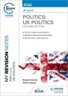 My Revision Notes: AQA A-level Politics: UK Politics Second Edition cover