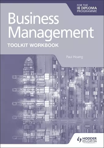 Business Management Toolkit Workbook for the IB Diploma cover